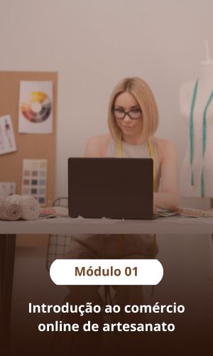 Introdução ao comércio online de artesanato - 2