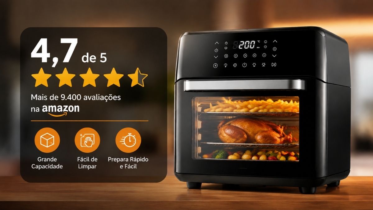 Fritadeira Air Fryer Forno Oven Mondial 12L preta com painel digital exibindo 200 graus e frango assado no visor ao lado de painel informativo com nota 4,7 de 5 estrelas e mais de 9.400 avaliações na Amazon.