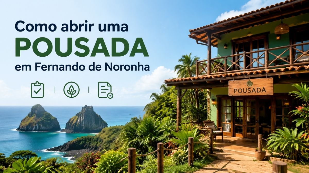 Como abrir uma Pousada em Fernando de Noronha