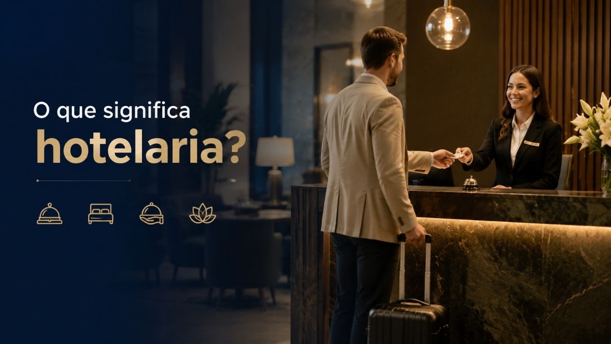 O que significa hotelaria
