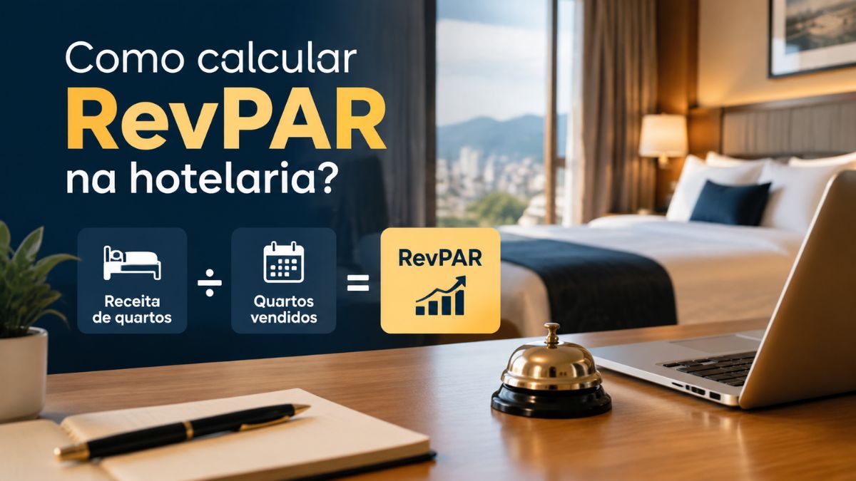Infográfico explicativo sobre como calcular RevPAR na hotelaria, ilustrando a fórmula de divisão da receita de quartos pelas unidades disponíveis, com balcão de recepção de hotel ao fundo.